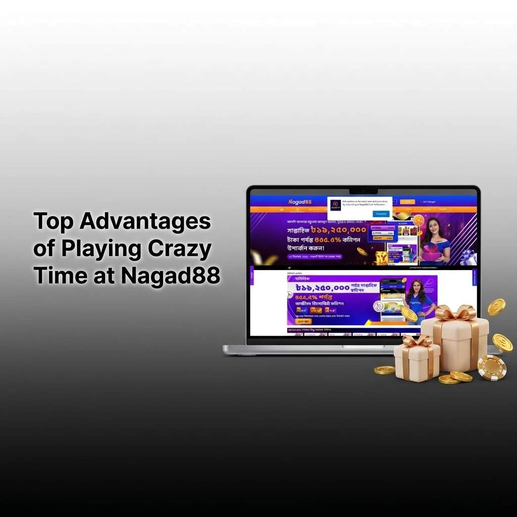 Nagad88 Crazy Time advantages including live stats, 96.08% RTP, BDT bonus, and mobile play for Bangladesh players